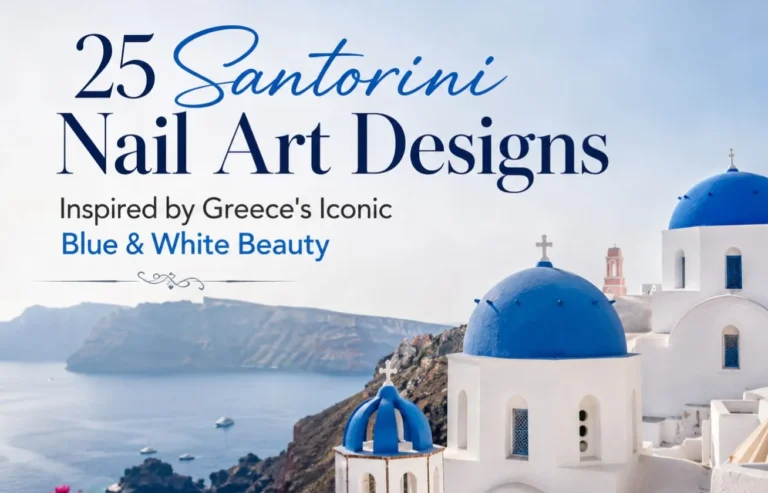 25 Santorini Nail Art Designs Inspired by Greece's Iconic Blue & White Beauty